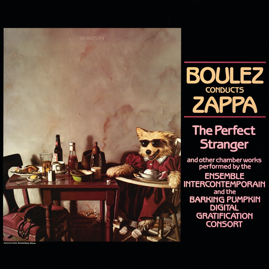 Frank Zappa - Boulez Conducts Zappa The Perfect Stranger